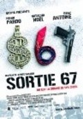 Sortie 67 - movie with Benz Antoine.