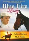 Blue Fire Lady - movie with John Wood.