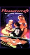 Pleasurecraft is the best movie in Billy Riverside filmography.