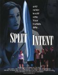 Split Intent - movie with Christopher May.