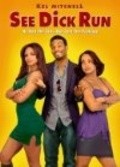 See Dick Run - movie with Kel Mitchell.
