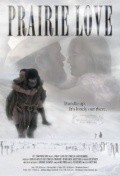 Prairie Love is the best movie in Holli Linn Ellis filmography.