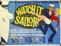 Watch it, Sailor! - movie with Frankie Howerd.