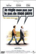 Je regle mon pas sur le pas de mon pere - movie with Jean Yanne.