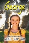 George is the best movie in Fiona Perri filmography.