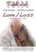 Love/Loss - movie with Geoffrey Whitehead.