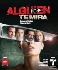 Alguien te mira is the best movie in Selin Reymond filmography.