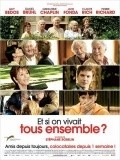 Et si on vivait tous ensemble? - movie with Daniel Bruhl.
