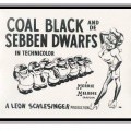 Animation movie Coal Black and de Sebben Dwarfs.
