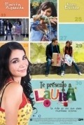 Te presento a Laura is the best movie in Polina Gaytan filmography.
