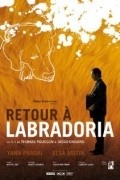 Film Retour a Labradoria.