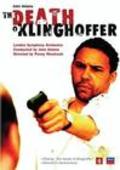 The Death of Klinghoffer film from Penny Woolcock filmography.