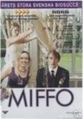 Miffo - movie with Jonas Karlsson.