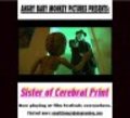 Sister of Cerebral Print - movie with John Payne.