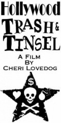 Film Hollywood Trash & Tinsel.