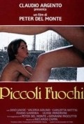 Piccoli fuochi film from Peter Del Monte filmography.