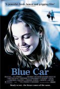 Blue Car film from Karen Moncrieff filmography.