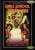 Girls School Screamers film from John P. Finnegan filmography.
