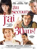 Au secours, j'ai trente ans! - movie with François Morel.