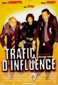 Trafic d'influence film from Dominique Farrugia filmography.