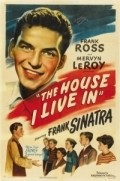 The House I Live In film from Mervyn LeRoy filmography.