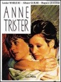 Anne Trister is the best movie in Kim Yaroshevskaya filmography.