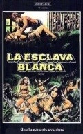 La esclava blanca film from Jesus Franco filmography.