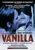 Beyond Vanilla is the best movie in Celeste filmography.