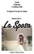 La sposa is the best movie in Cassandra Arza filmography.