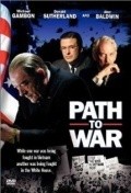 Path to War film from John Frankenheimer filmography.
