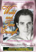 World and Time Enough film from Eric Mueller filmography.