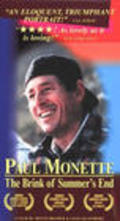 Paul Monette: The Brink of Summer's End film from Monte Bramer filmography.