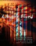 Liberty Bound - movie with Cristine Rose.