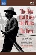 The Plow That Broke the Plains film from Pare Lorentz filmography.