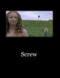 Screw is the best movie in Timothy McDonough filmography.