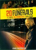 20 Funerals film from Anghus Houvouras filmography.