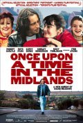 Once Upon a Time in the Midlands film from Shane Meadows filmography.
