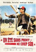 Un ete sans point ni coup sur film from Francis Leclerc filmography.