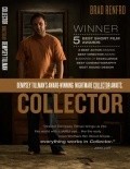 Collector - movie with Brad Renfro.