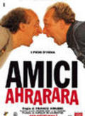 Amici ahrarara - movie with Giovanni Ferreri.
