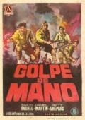 Golpe de mano (Explosion) - movie with Rafael Hernandez.