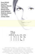 The Thief film from Todd M. Jones filmography.
