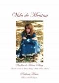 Vida de Menina is the best movie in Camilo Bevilaqua filmography.