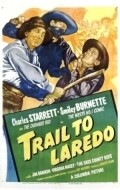 Trail to Laredo film from Ray Nazarro filmography.