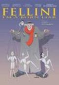 Fellini: Je suis un grand menteur film from Damian Pettigrew filmography.