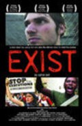 Exist is the best movie in Ben Bartlett filmography.