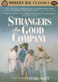 Strangers in Good Company is the best movie in Constance Garneau filmography.