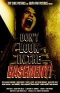 Don't Look in the Basement! - movie with Alan Rowe Kelly.