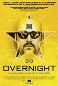 Overnight - movie with Willem Dafoe.