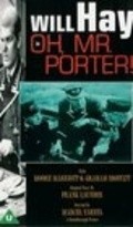 Oh, Mr. Porter! - movie with Graham Moffatt.
